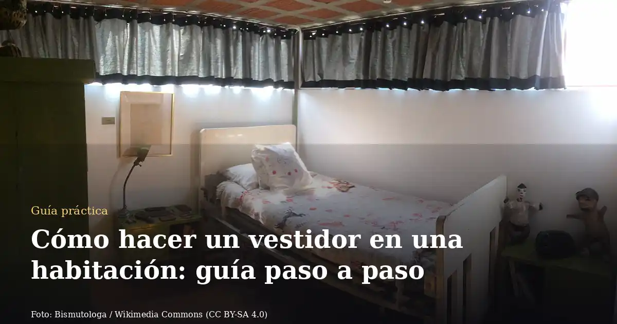 Cómo hacer un vestidor en una habitación: guía paso a paso